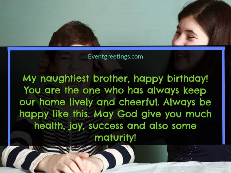 Brother Birthday Quotes From Sister
 30 Best Birthday Message For Brother From Sister To Strong