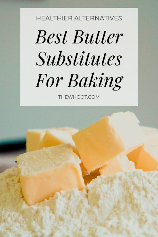Butter Substitute In Cookies
 The Best Butter Substitutes For Baking Any Recipe
