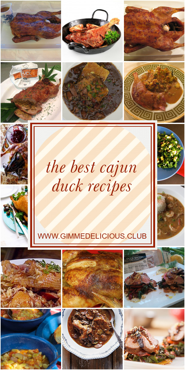 Cajun Duck Recipes
 The Best Cajun Duck Recipes Best Round Up Recipe Collections