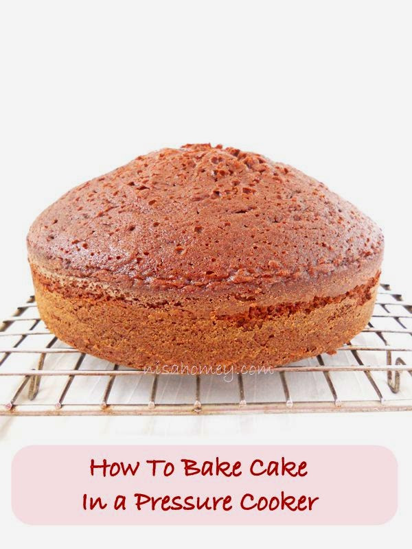 Cake Recipes In Pressure Cooker
 How To Make Cake In A Pressure Cooker