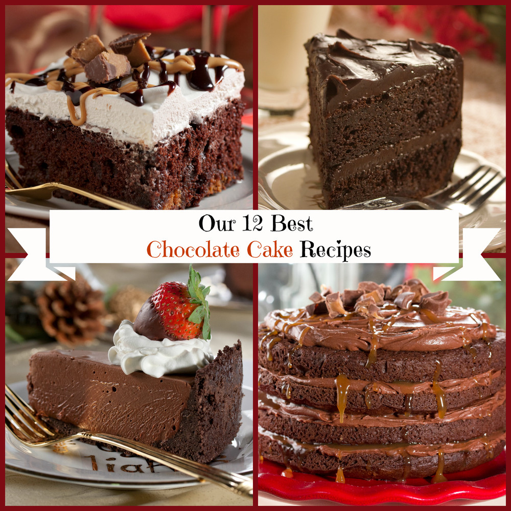 Candy Cake Recipe
 Our 12 Best Chocolate Cake Recipes