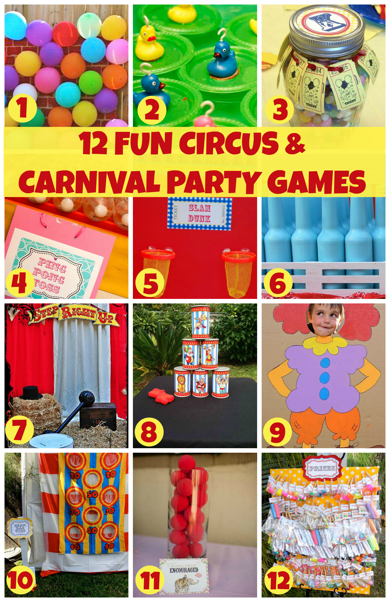 Carnival Kids Party
 12 Fun Circus Carnival Party Games