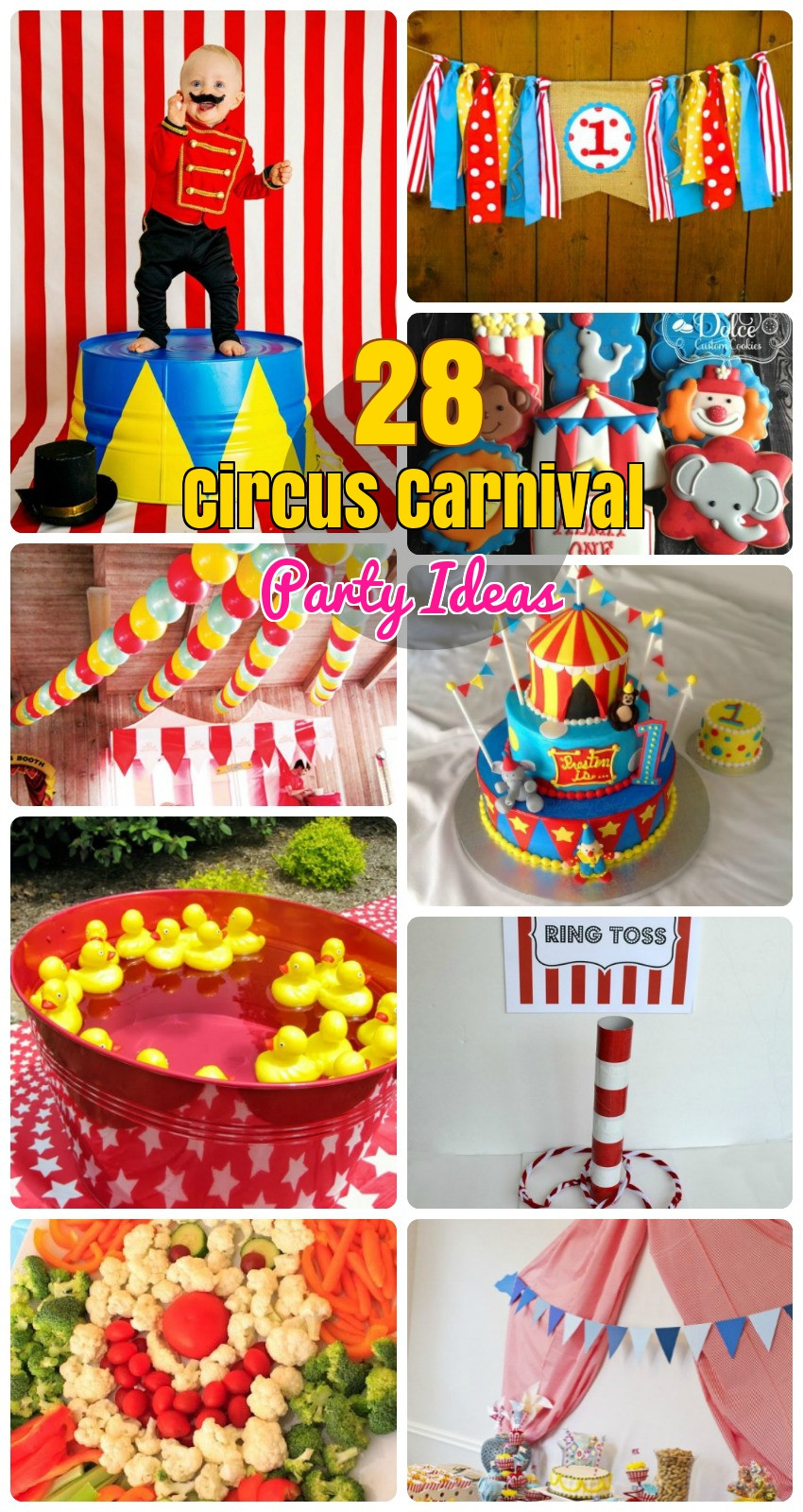 Carnival Themed Birthday Party Ideas
 28 Circus Carnival Themed Birthday Party Ideas for Kids