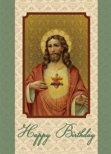 Catholic Birthday Wishes
 Sacred Heart of Jesus Happy Birthday Card Greeting Cards