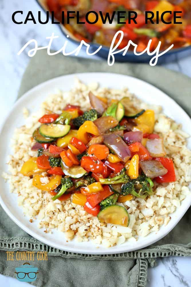 Cauliflower Rice Stir Fry
 Low Carb Cauliflower Rice Stir Fry