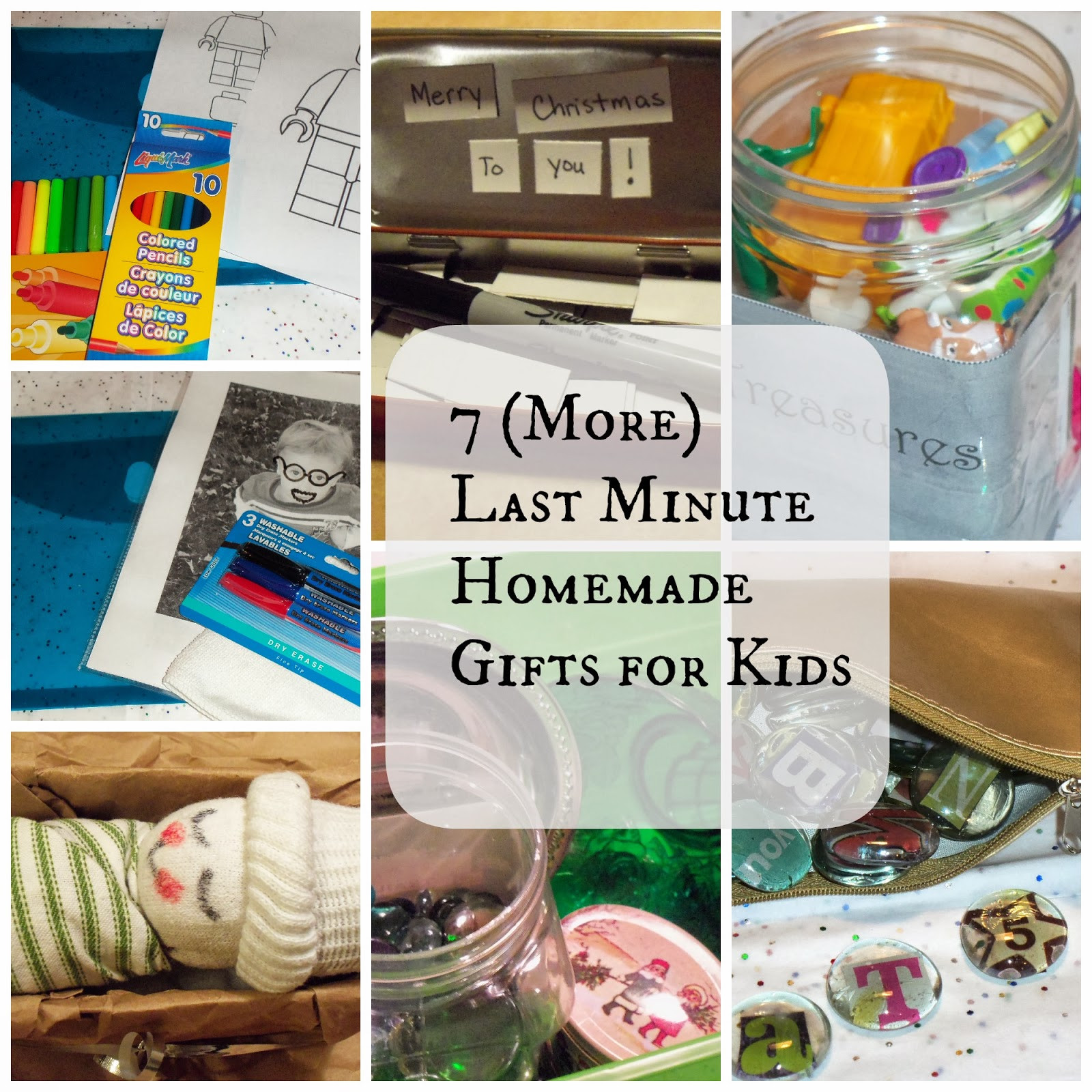 Cheap Gifts For Kids
 Teaching Good Eaters 7 More Last Minute Homemade Gifts