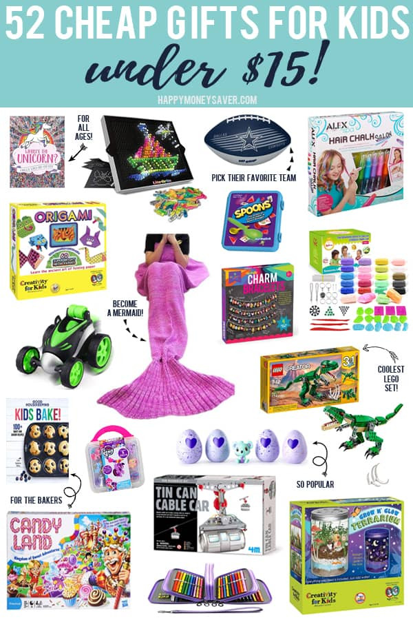 Cheap Gifts For Kids
 52 Cheap Gifts for Kids under $15