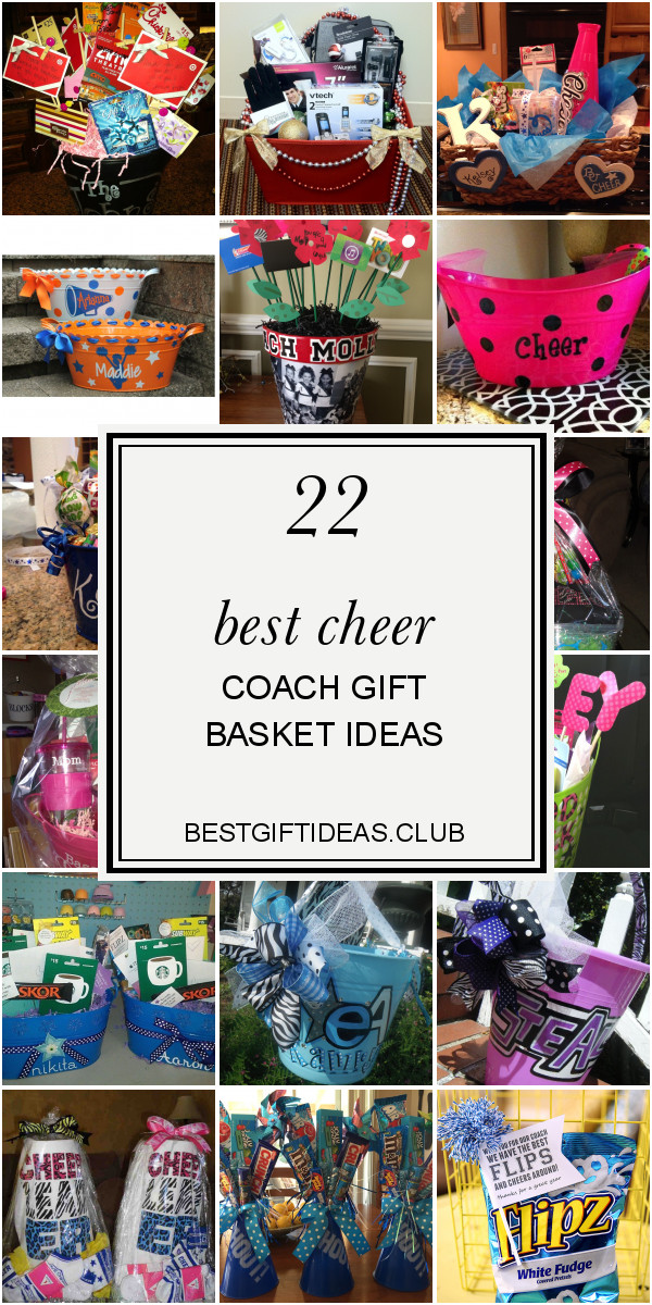Cheer Coach Gift Basket Ideas
 22 Best Cheer Coach Gift Basket Ideas