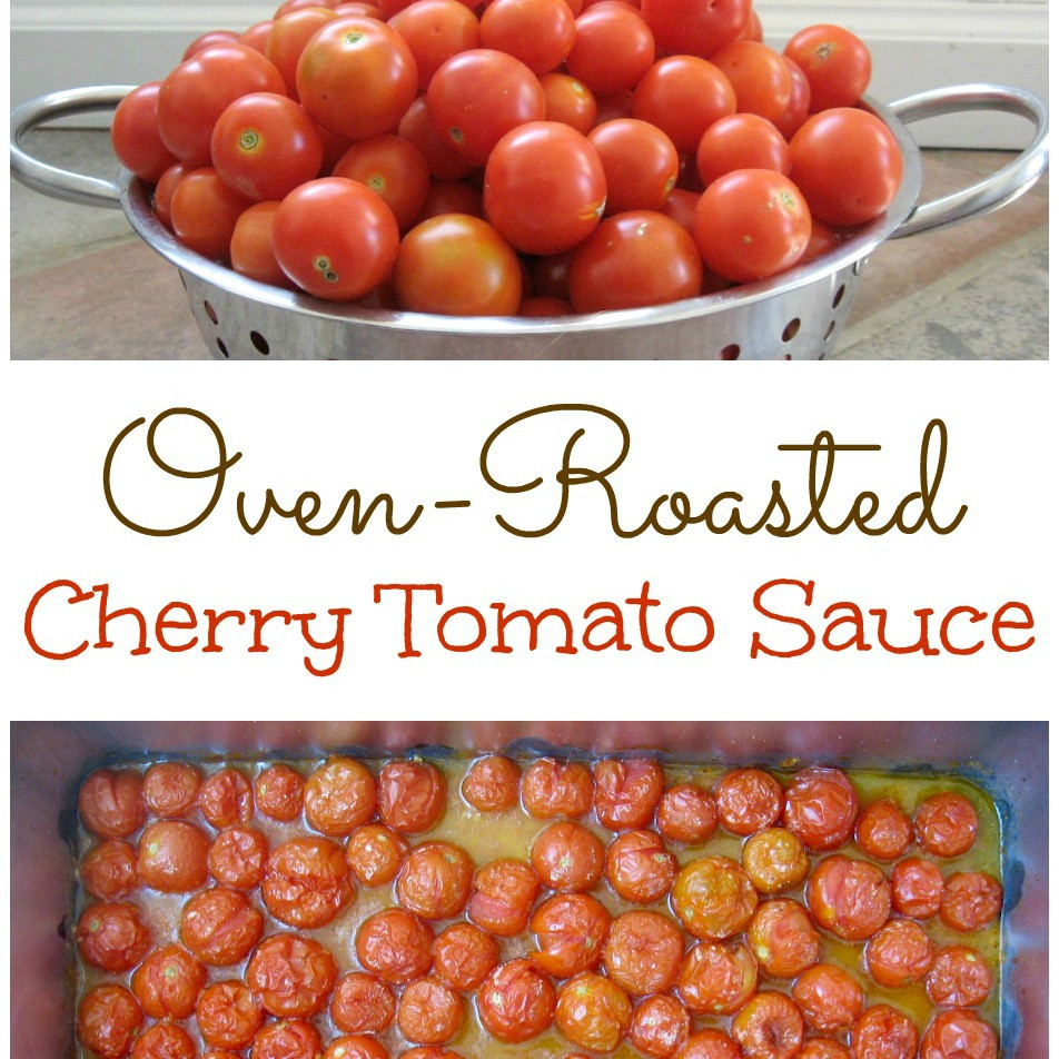 Cherry Tomatoes Sauce Recipes
 Oven Roasted Cherry Tomato Sauce Freezer Friendly