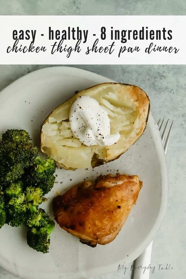 Chicken Thigh Sheet Pan Dinner
 Chicken Thigh Sheet Pan Dinner My Everyday Table Healthy