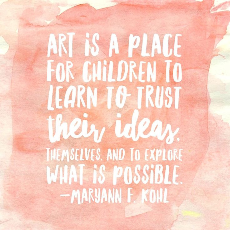 The 20 Best Ideas for Children Art Quotes - Home, Family, Style and Art ...