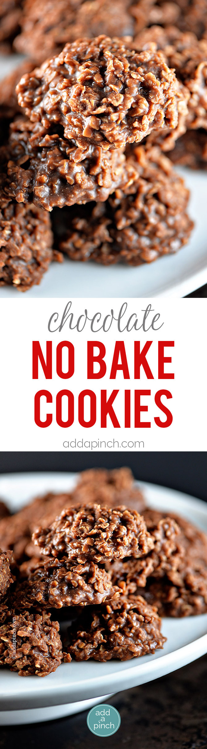 Choc No Bake Cookies
 Chocolate No Bake Cookies Recipe Add a Pinch