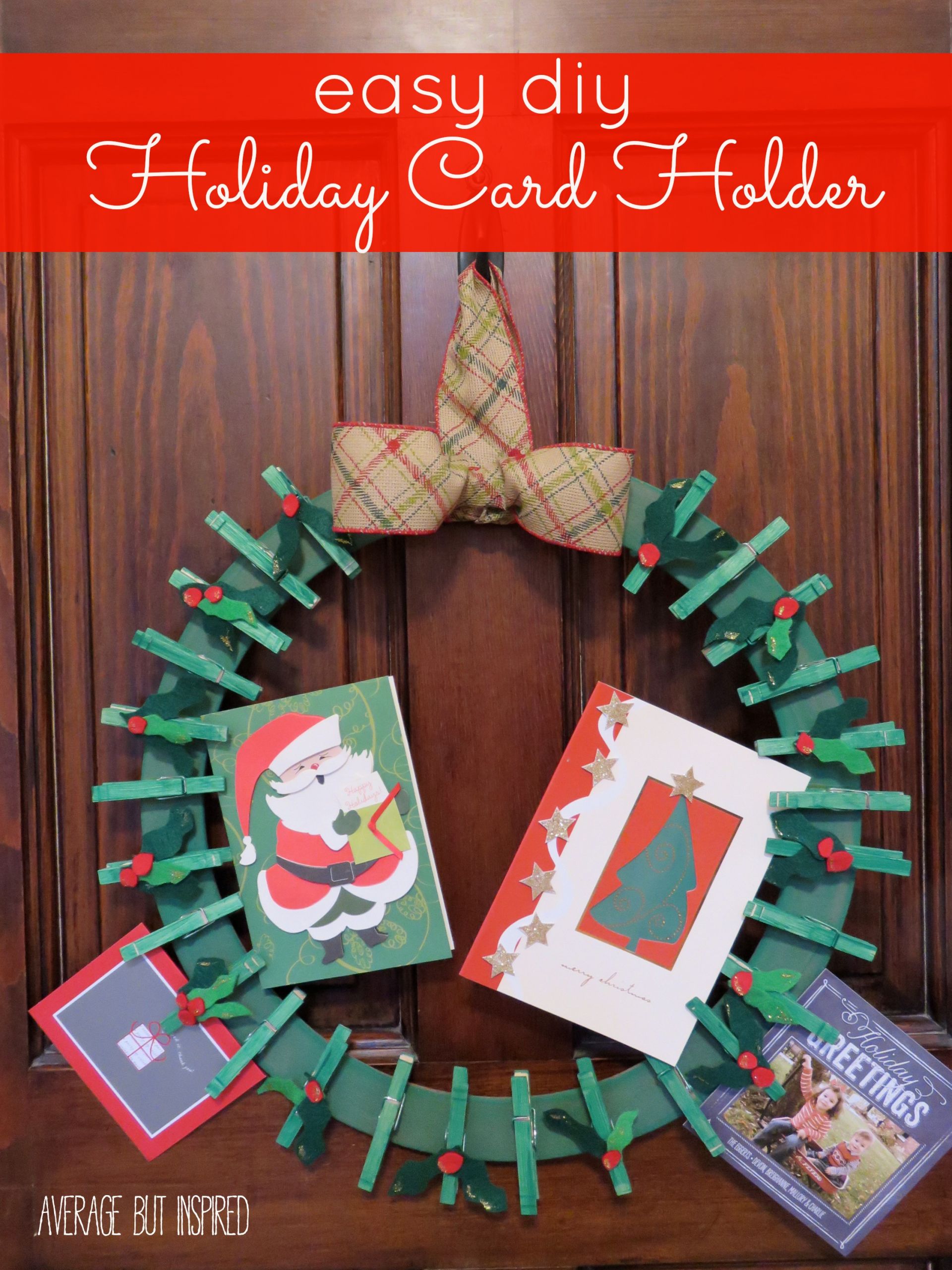 Christmas Card Holder DIY
 10 Unique Ways to Display your Christmas Cards