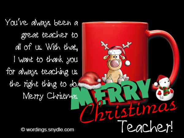 Christmas Quotes For Teacher
 Christmas Messages for Teachers – Wordings and Messages