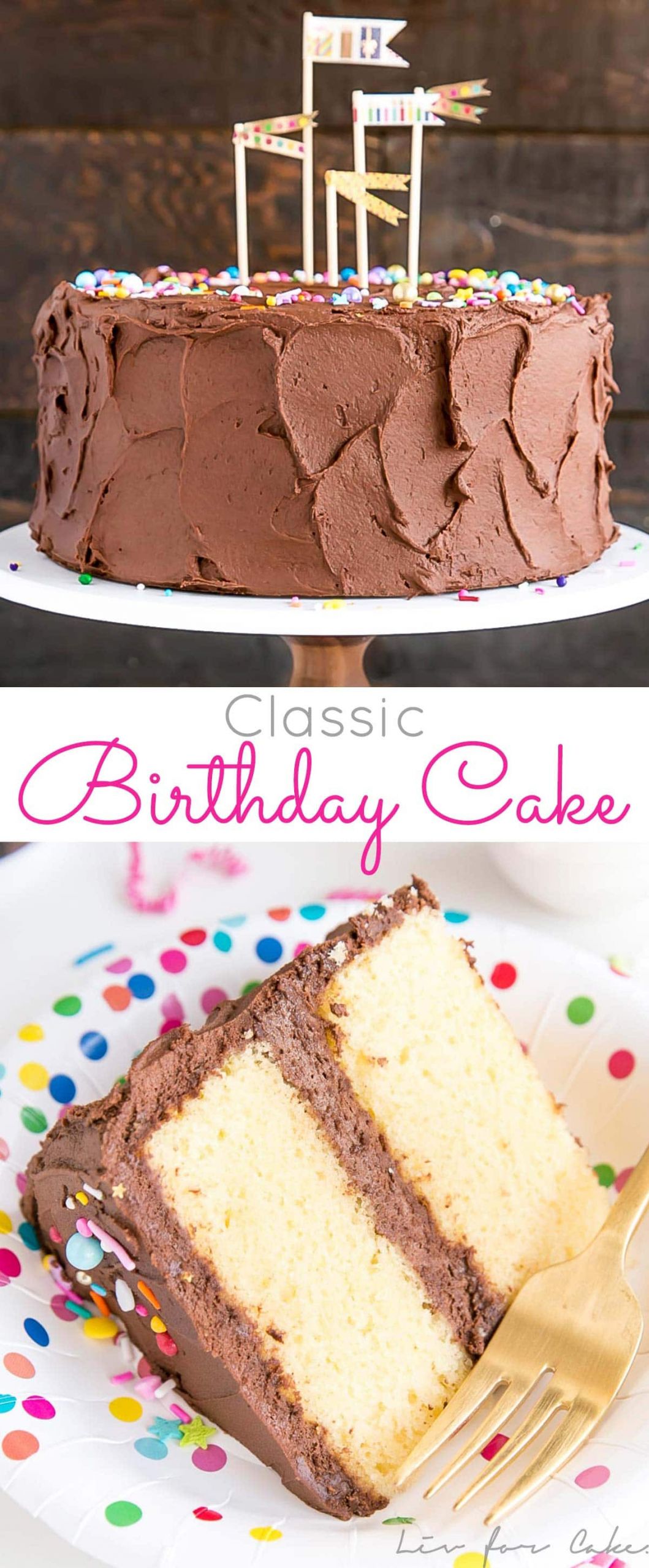 Classic Birthday Cake Recipes
 Classic Birthday Cake