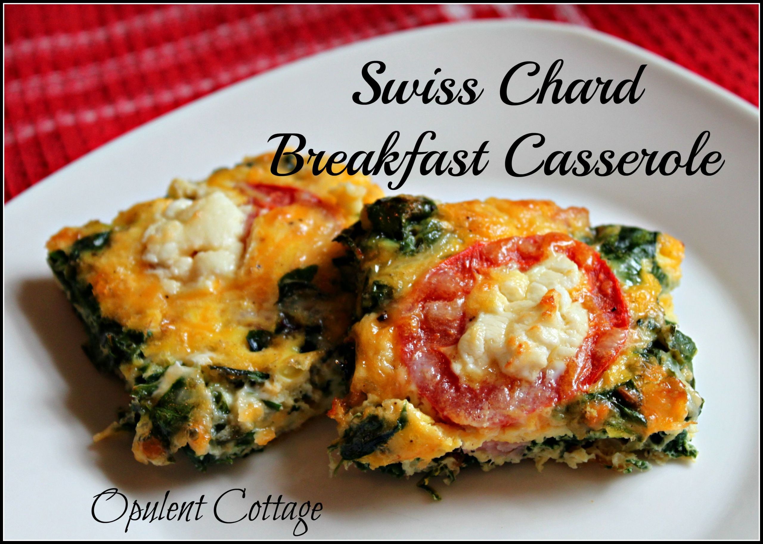 Clean Eating Breakfast Casserole
 swiss Chard breakfast casserole