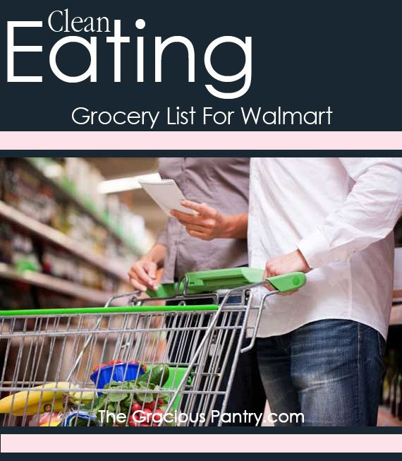 Clean Eating Grocery List Walmart
 Clean Eating Shopping List For Walmart Recipe