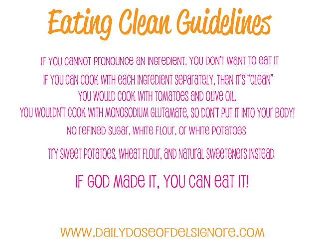 Clean Eating Guidelines
 A Daily Dose of Del Signore Clean Eating Guidelines