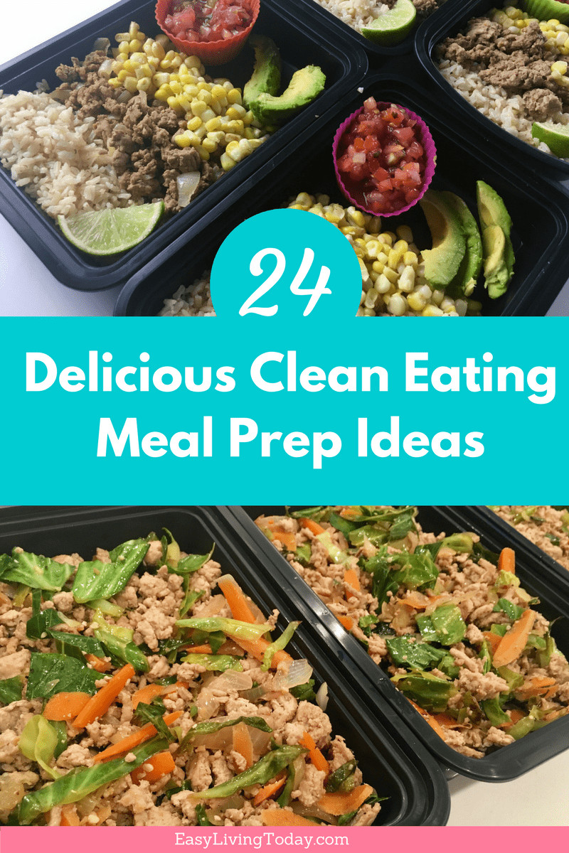 Clean Eating Meal Prep Recipes
 24 Delicious Clean Eating Meal Prep Ideas for the Week