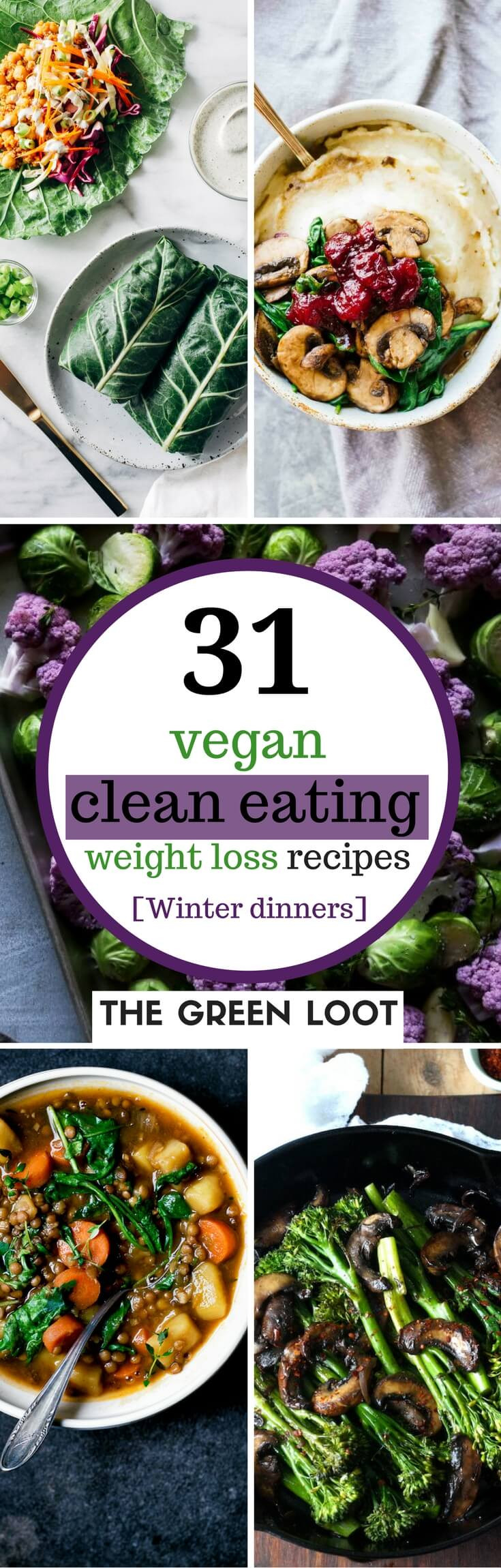 Clean Eating Vegetarian Recipes
 31 Delish Vegan Clean Eating Recipes for Weight Loss