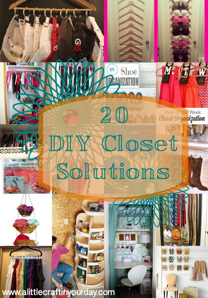 Closet Organizer Ideas DIY
 20 DIY Closet Solutions A Little Craft In Your Day