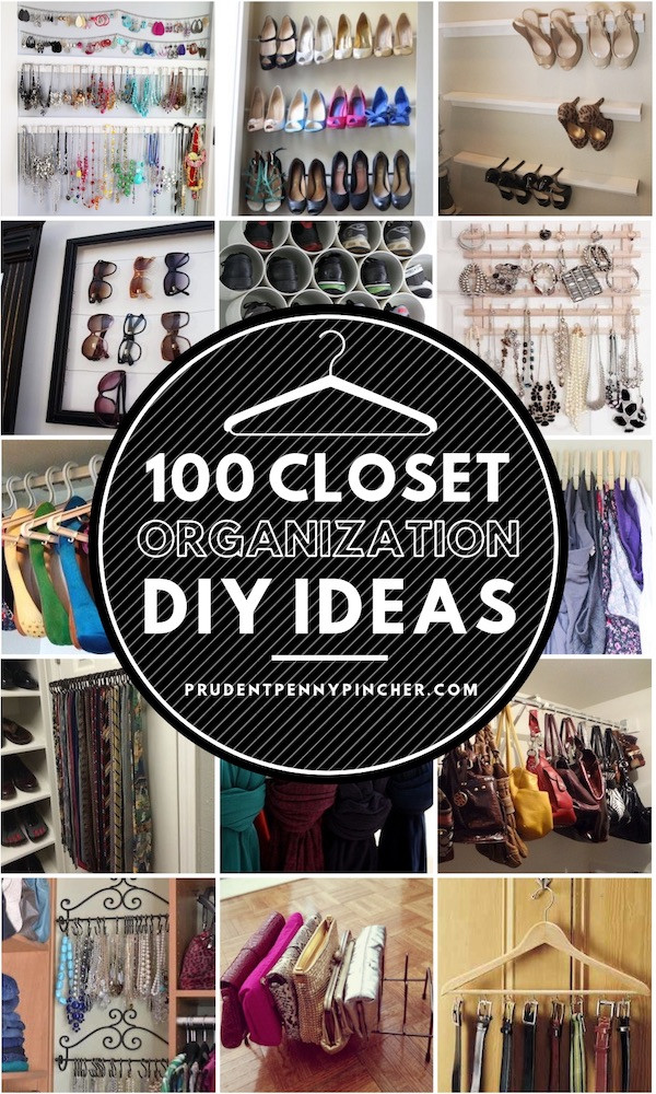 Closet Organizer Ideas DIY
 100 Best DIY Closet Organization Ideas Prudent Penny Pincher