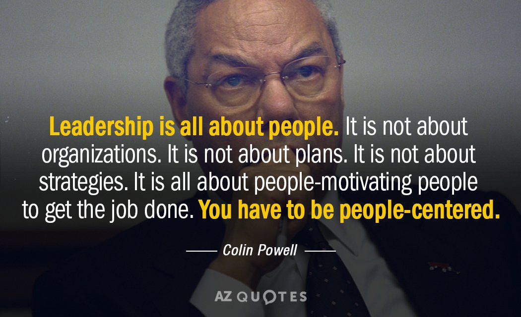 Colin Powell Quotes Leadership
 TOP 25 QUOTES BY COLIN POWELL of 350