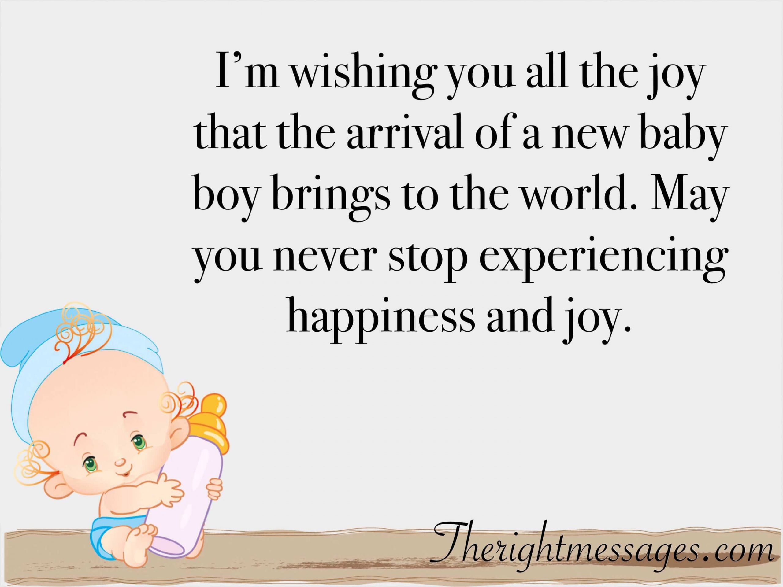 Congratulation New Baby Quotes
 45 Congratulation Wishes & Messages for New Born Baby Boy