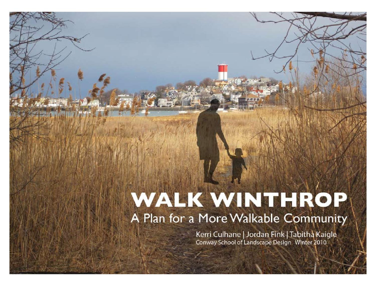 Conway School Of Landscape Design
 Walk Winthrop A Plan for a More Walkable & Bikeable Town