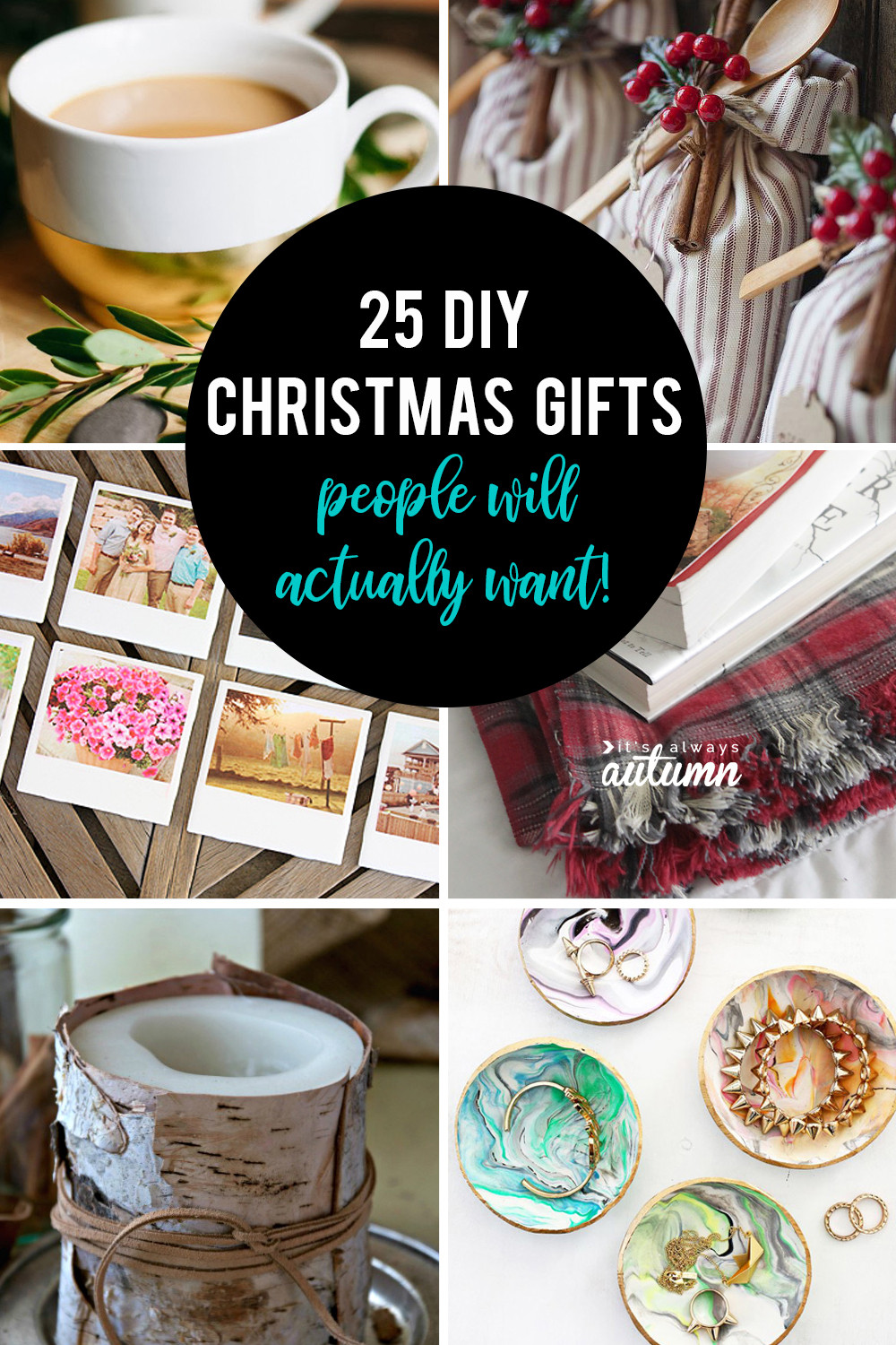 Cool DIY Christmas Gifts
 25 amazing DIY ts people will actually want It s