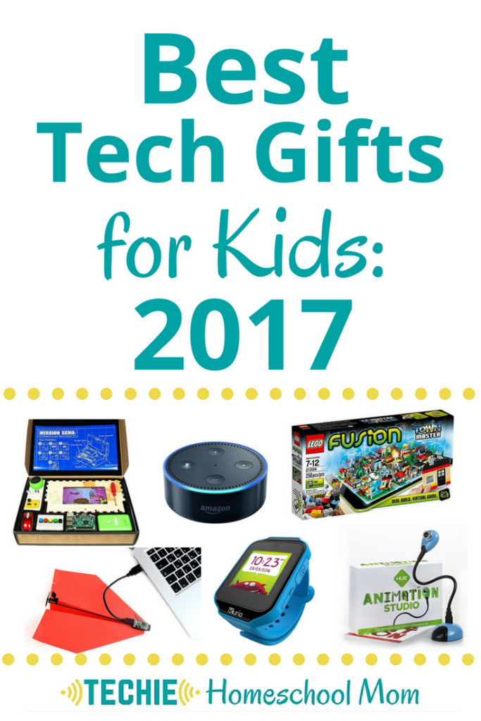 Coolest Gifts For Kids
 Best Tech Gifts for Kids 2017 Techie Homeschool Mom