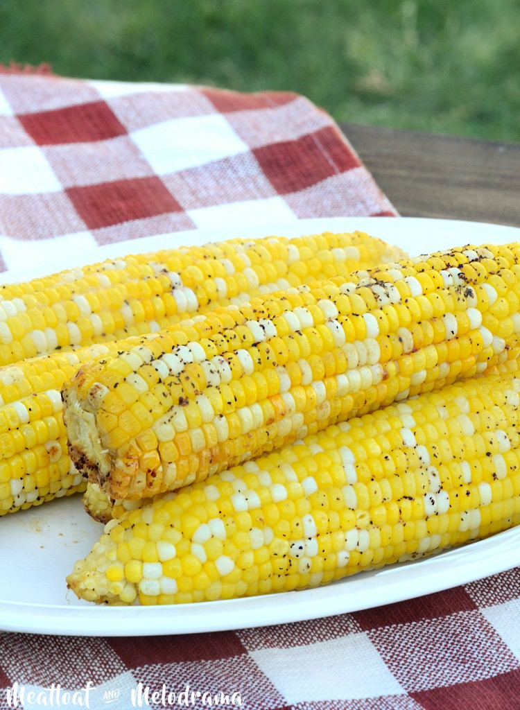 Corn On The Cob On The Grill
 Foil Grilled Corn on the Cob Meatloaf and Melodrama