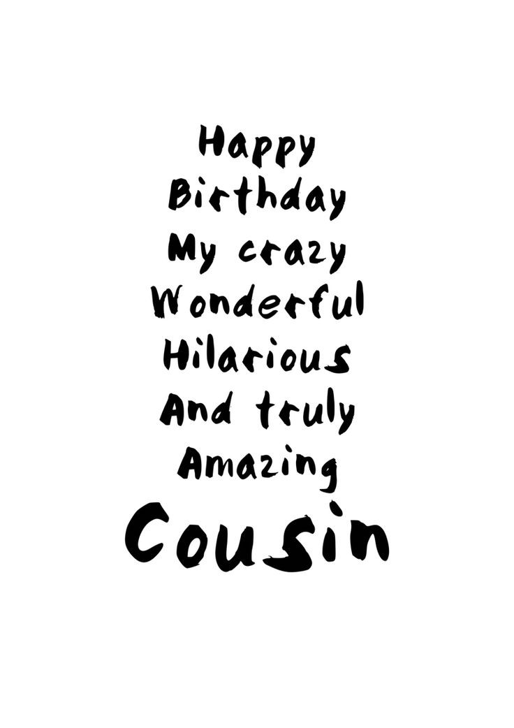 Cousin Birthday Wishes Funny
 Best 25 Happy birthday cousin ideas on Pinterest