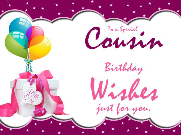 Cousin Birthday Wishes
 60 Happy Birthday Cousin Wishes and Quotes