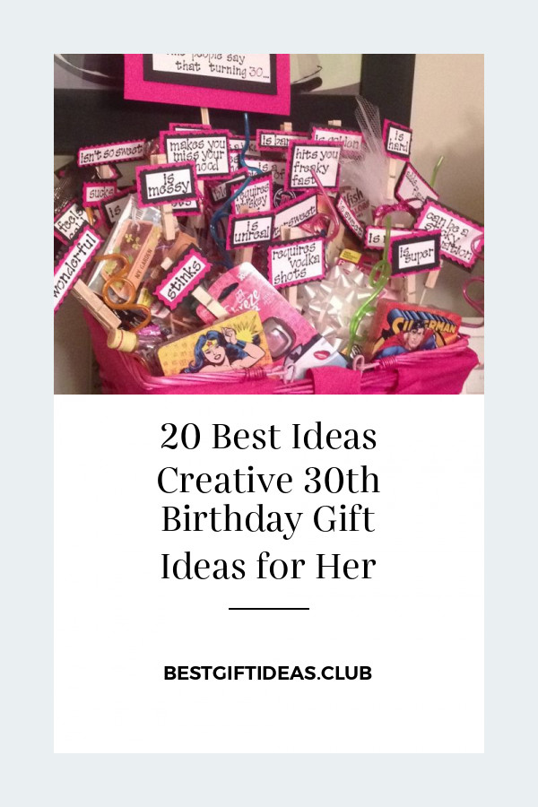 Creative 30th Birthday Gift Ideas For Her
 20 Best Ideas Creative 30th Birthday Gift Ideas for Her