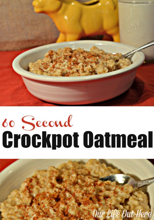 Crockpot Oatmeal With Quick Oats
 60 Second Crockpot Oatmeal