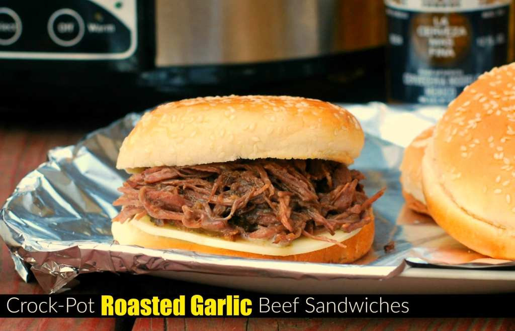 Crockpot Roast Beef Sandwiches Recipe
 Crock Pot Roasted Garlic Beef Sandwiches Aunt Bee s Recipes