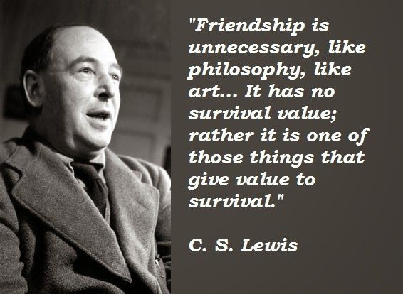 Cs Lewis Quotes On Friendship
 C S Lewis friendship quote The Wit and Wisdom of C S