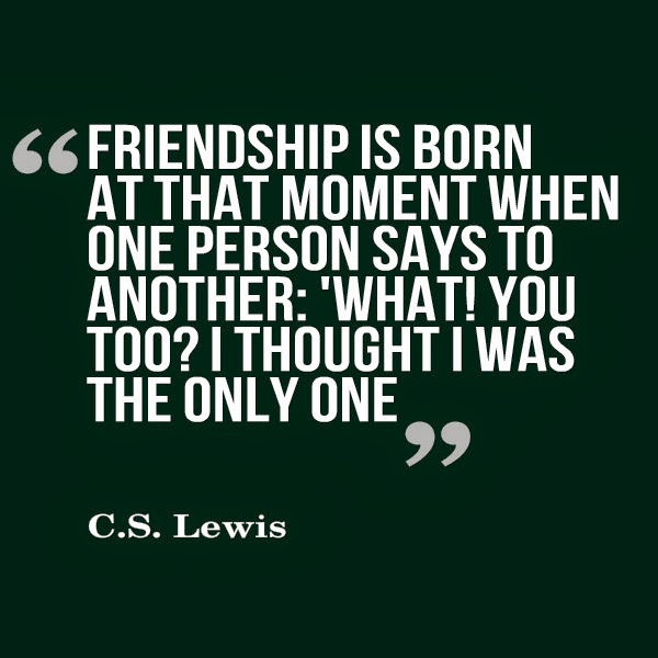 Cs Lewis Quotes On Friendship
 Cs Lewis Friendship Quotes QuotesGram