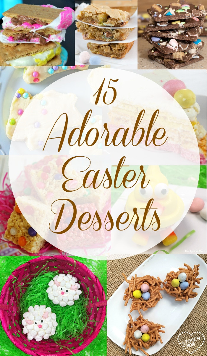 Cute Easter Food
 Cute Easter Desserts · The Typical Mom