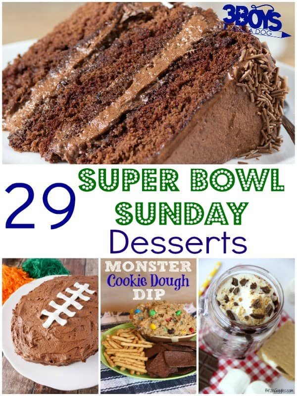 Cute Super Bowl Desserts
 29 Super Bowl Sunday Desserts – 3 Boys and a Dog – 3 Boys