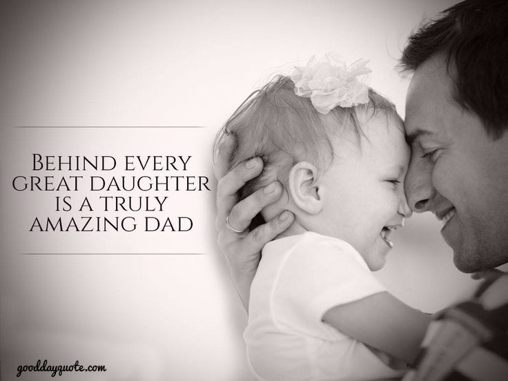 Dad And Baby Quotes
 21 Famous Short Father Daughter Quotes and sayings with