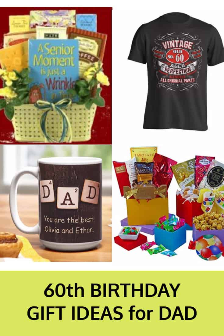 Dad Birthday Gift Ideas
 Best 60th Birthday Gift Ideas for Dad