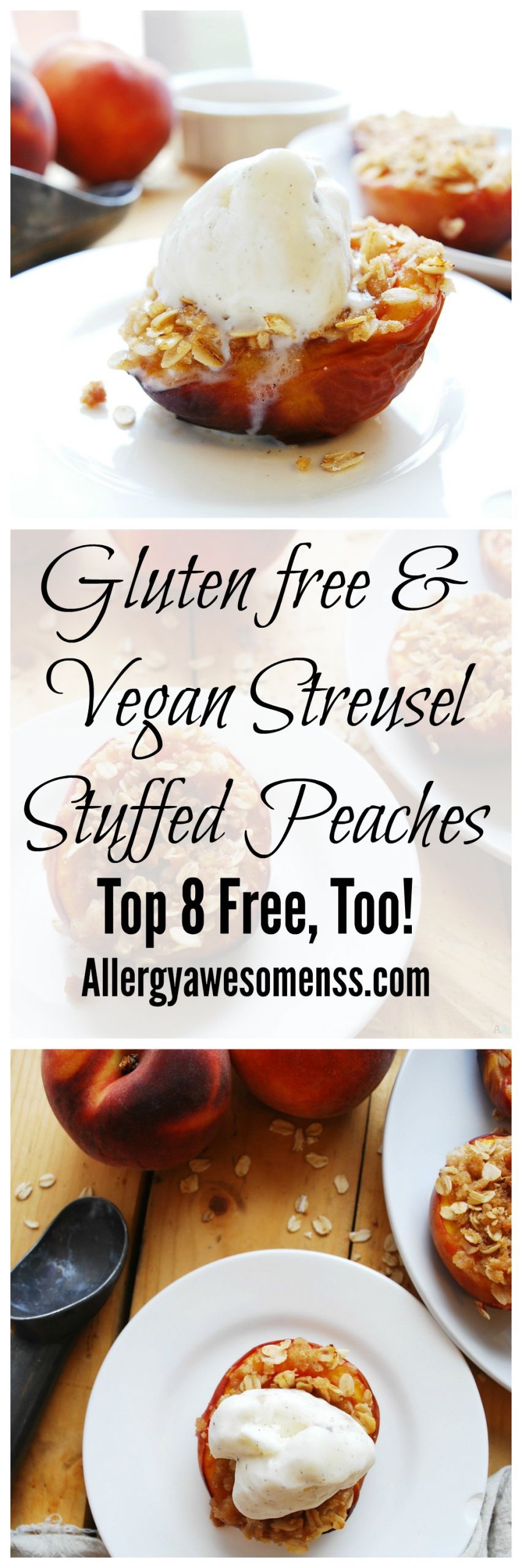 Dairy And Nut Free Desserts
 STREUSEL STUFFED PEACHES Gluten dairy egg soy peanut