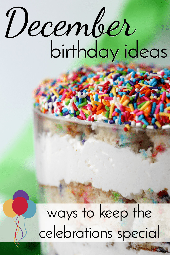 December Birthday Party Ideas
 December Birthday Ideas