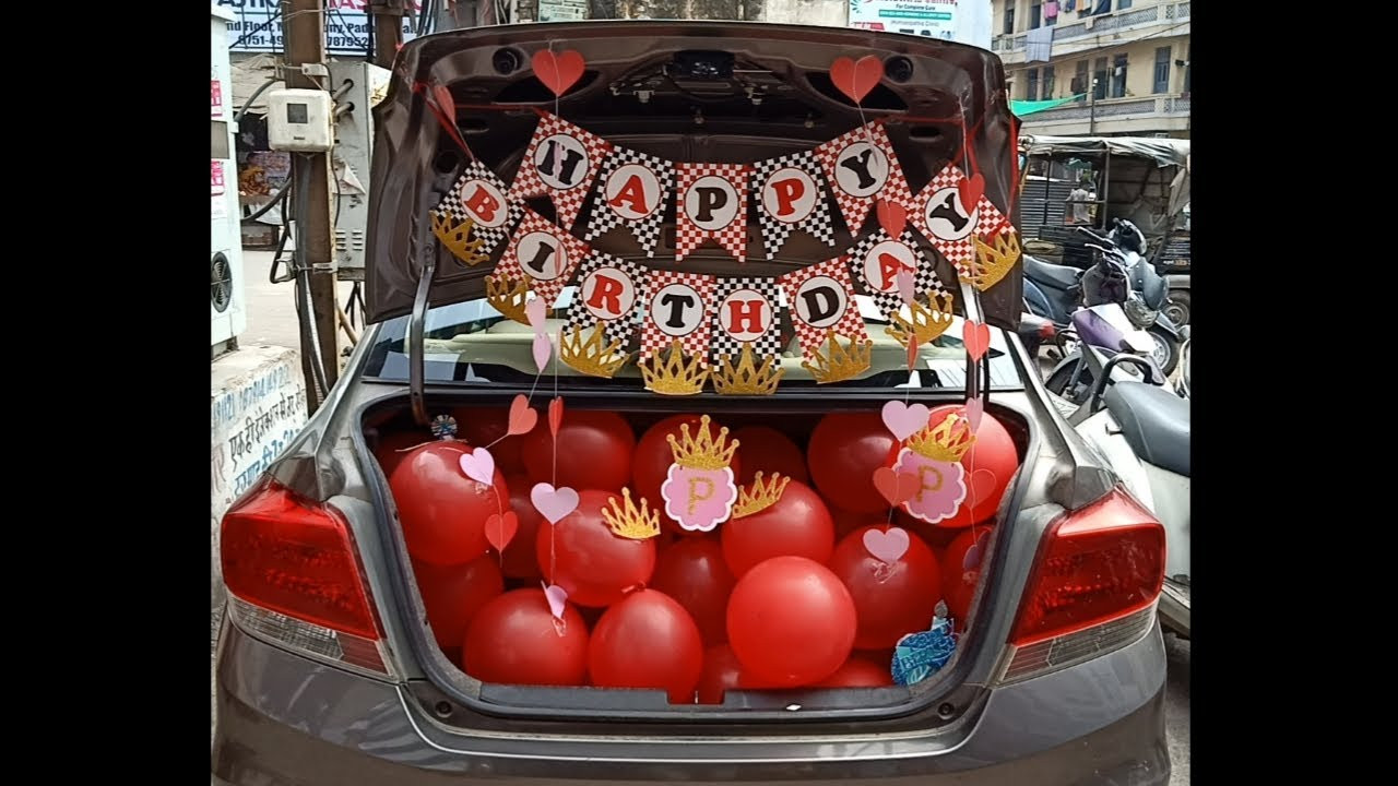 Decorate Car For Birthday
 Surprise Birthday Decoration Car partment