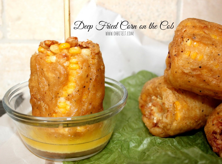 Deep Fried Corn
 Deep Fried Corn The Cob