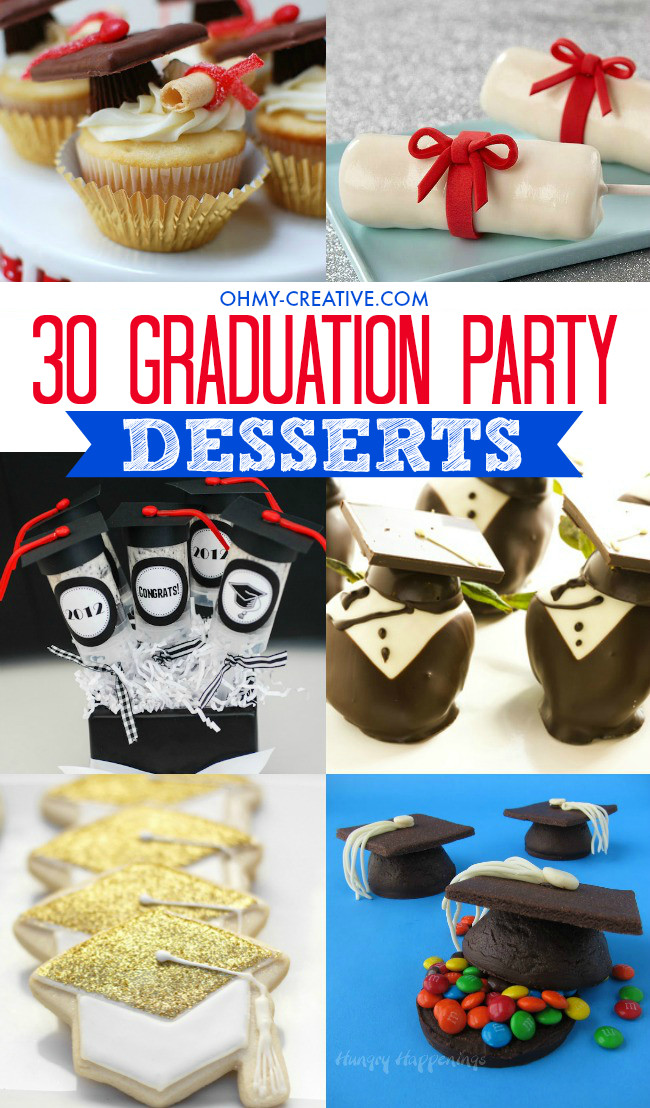 Dessert Ideas For Graduation Party
 30 Awesome Graduation Party Desserts Oh My Creative