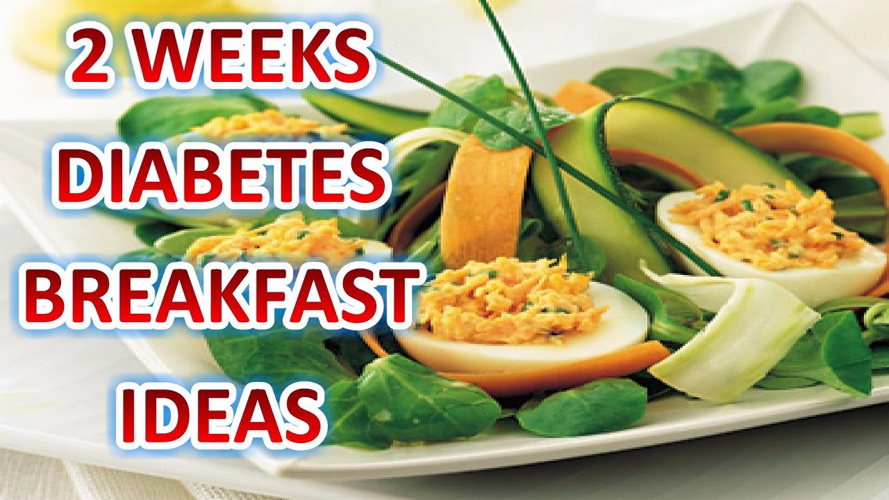 Diabetic Brunch Recipes
 Diabetes Breakfast Ideas 2 Weeks Diabetes Breakfast