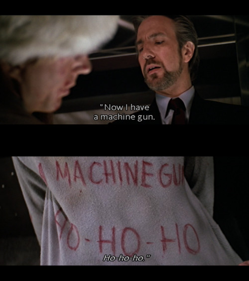 Die Hard Christmas Quotes
 Merry Christmas and happy holidays you filthy animals